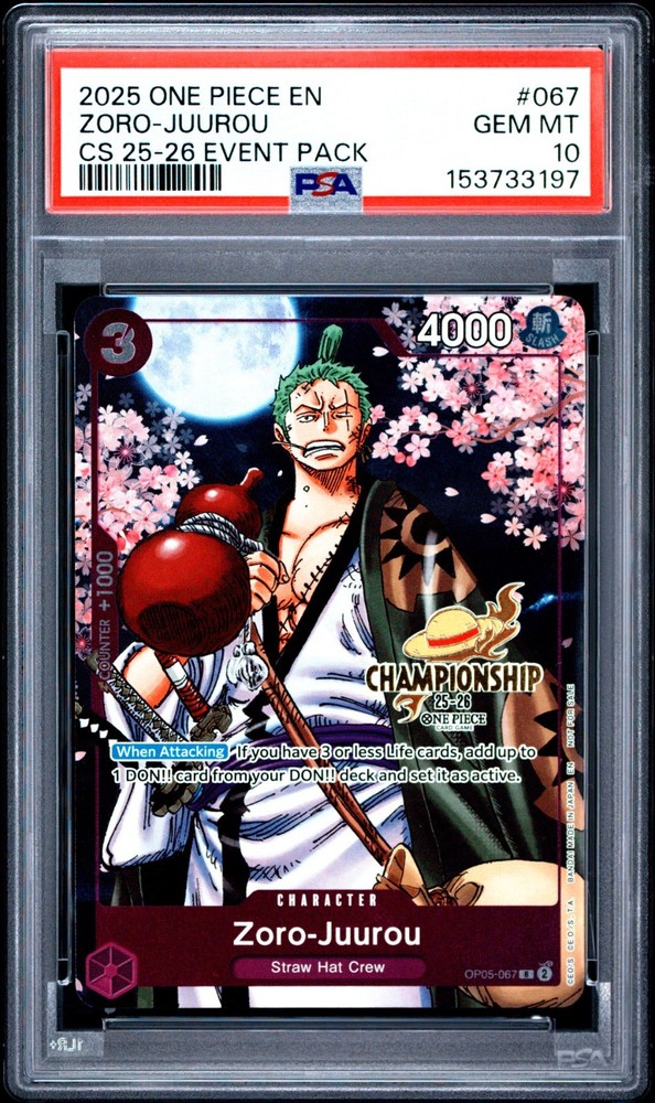 One Piece Zoro-Juurou 2025 Cham. 2025-26 Event  #067 Psa 10RCH IS ACCEPTING CONSIGNMENTS! UP TO 95% PAYOUTS!