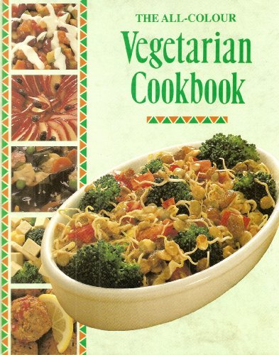 All-Color Vegetarian Cookbook by Uncredited Author