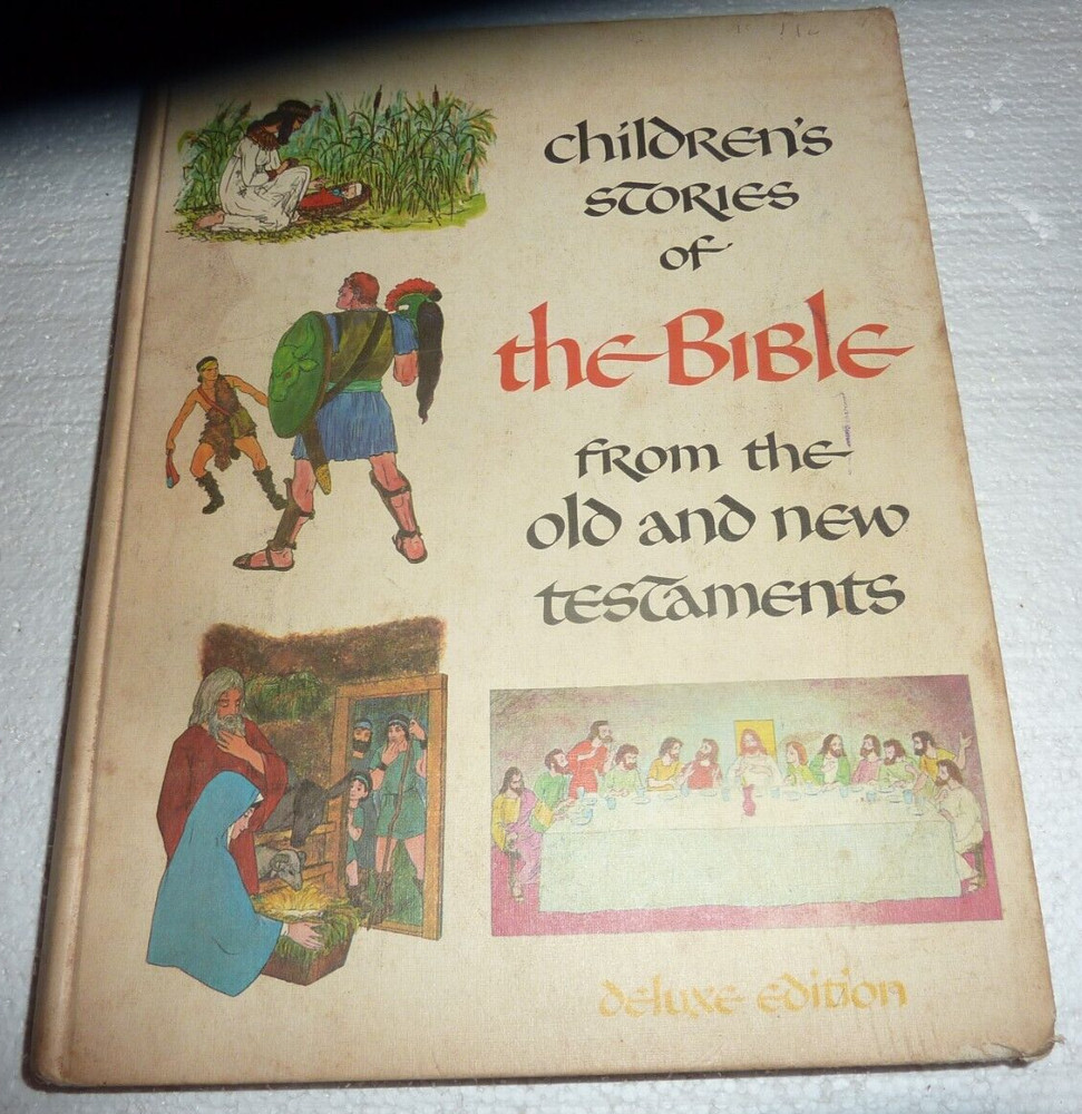 Vtg Children’s Stories Of The Bible From Old & New Testaments Deluxe Edition