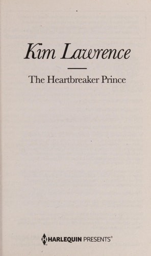 The Heartbreaker Prince (Royal & Ruthless) by Lawrence, Kim, Good Book