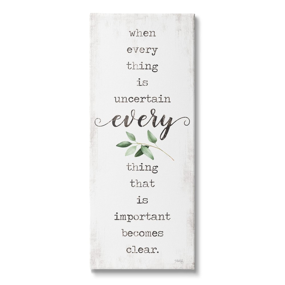 When Everything is Uncertain Motivational Phrase Green Canvas Wall Art, 17 x ...