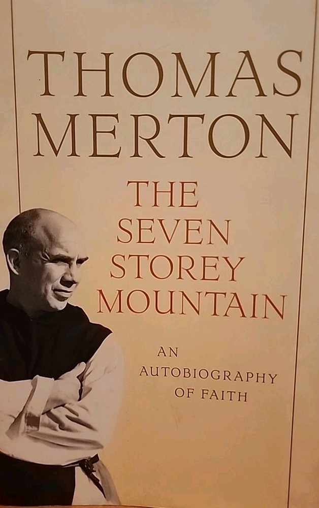 Seven Storey Mountain : 50th Anniversary Edition by Thomas Merton (1999, Tr Pbk)