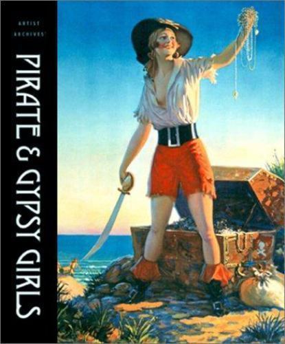 Pirate & Gypsy Girls (Artist Archives) -