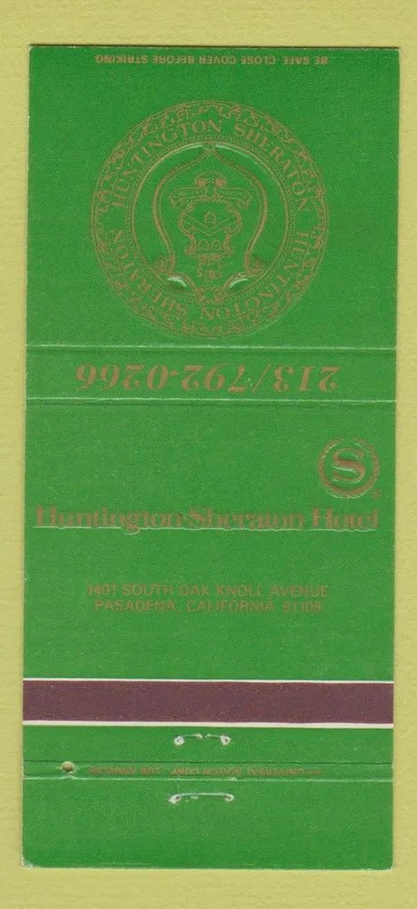 Matchbook Cover - Huntington Sheraton Hotel Pasadena CA 30 Strike