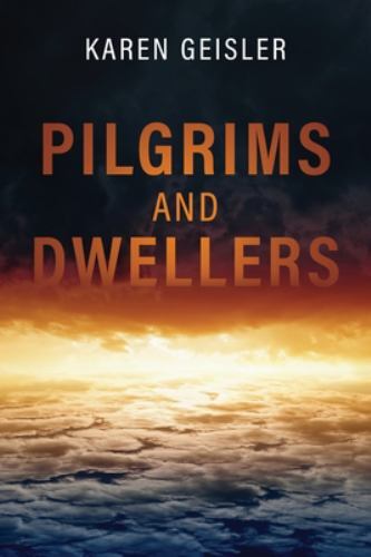 Pilgrims and Dwellers, Like New Used, Free shipping in the US
