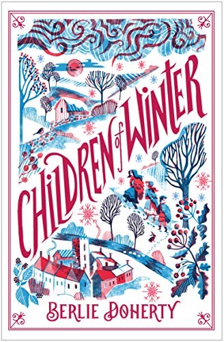 Children of Winter by Doherty, Berlie Paperback Book The Fast Free ShippingFREE US DELIVERY | ISBN: 1846470269 | Quality Books