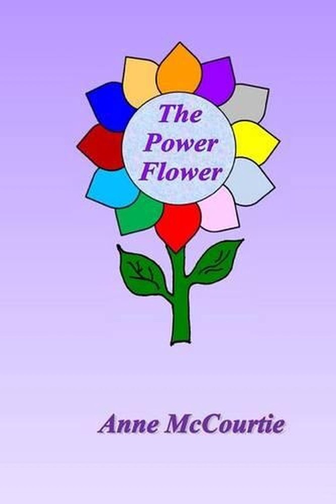 The Power Flower by Anne McCourtie (English) Paperback Book