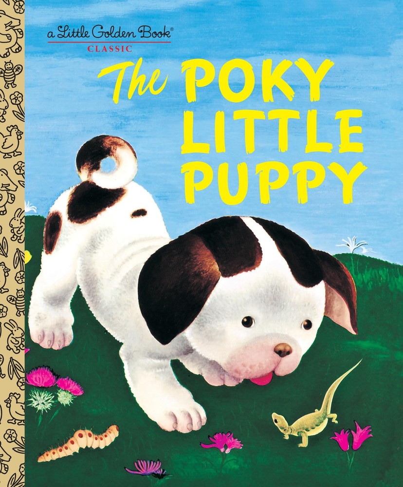 The Poky Little Puppy (A Little Golden Book Classic) - hardcover Sebring Low...