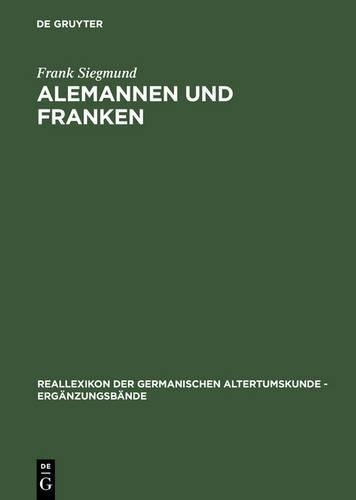 Frank Siegmund Alemannen und Franken (Hardback)