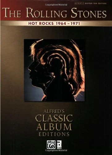 Rolling Stones -- Hot Rocks 1964-1971: Authentic Guitar TAB (Alfred's Classic...