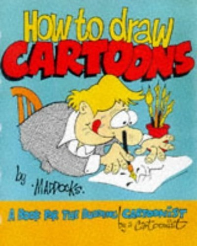 How to Draw Cartoons by Maddocks, Peter Hardback Book The Fast Free ShippingFREE US DELIVERY | ISBN: 1854790781 | Quality Books