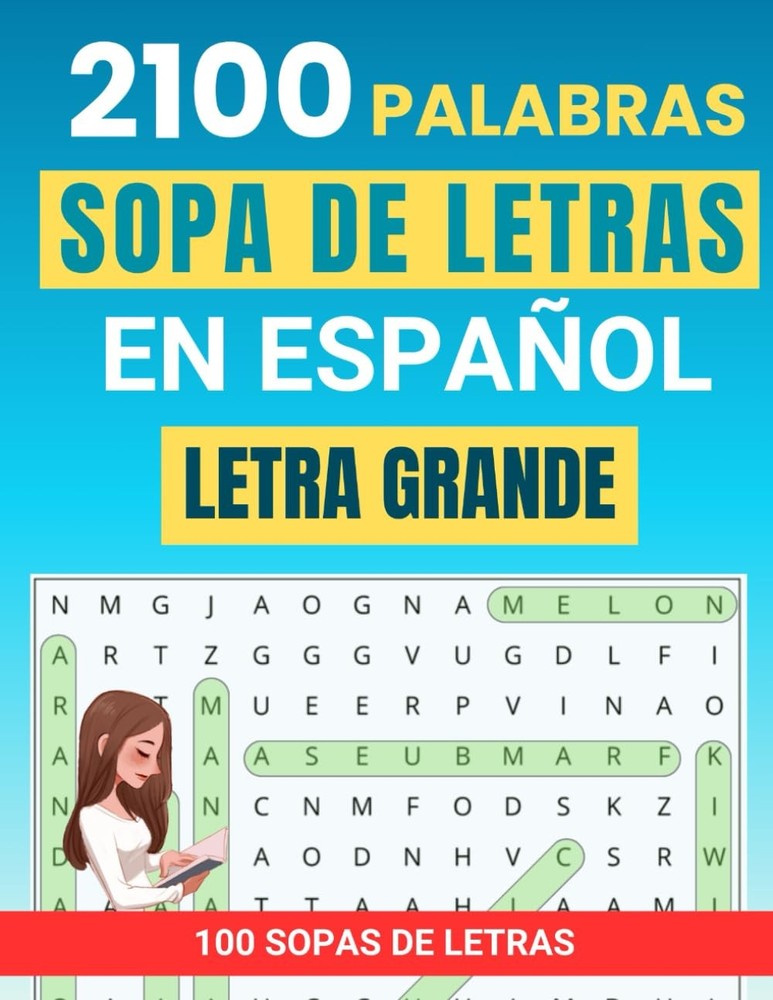 Sopa de letras en Español: 100 Sopas de letras para Adultos letra Grande con 210