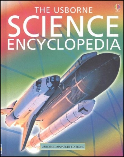 The Usborne Science Encyclopedia (Encyclopedias) by Craig, Annabel,Rosney, Cliff