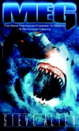 Meg: A Novel of Deep Terror by Steve Alten: Used