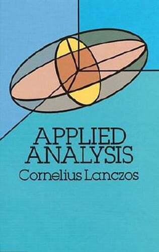 Applied Analysis by Cornelius Lanczos: Used