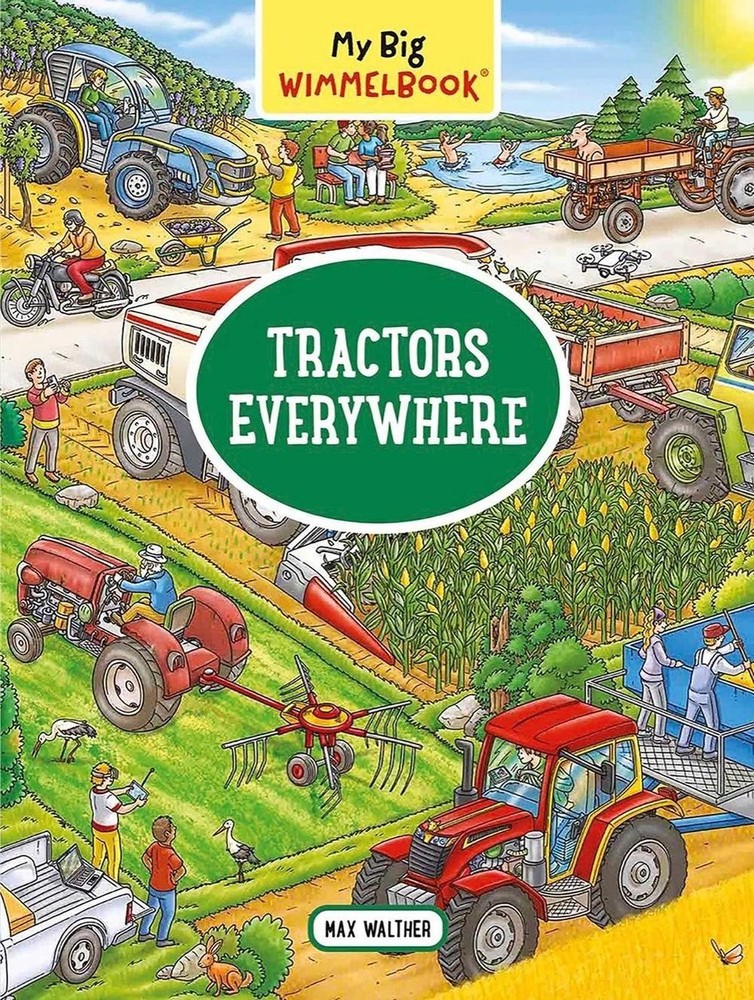 My Big WimmelbookTractors Everywhere by Max Walther (Spanish) Board Book Book