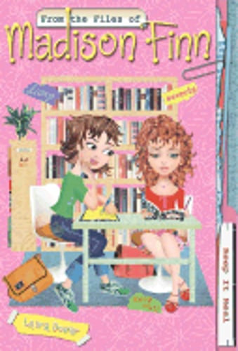 From the Files of Madison Finn: Keep It Real - Book #19 by Laura Dower: Used