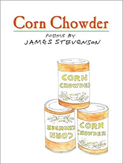 Corn Chowder Poems Hardcover by James Stevenson - Heartwarming Verse Collection
