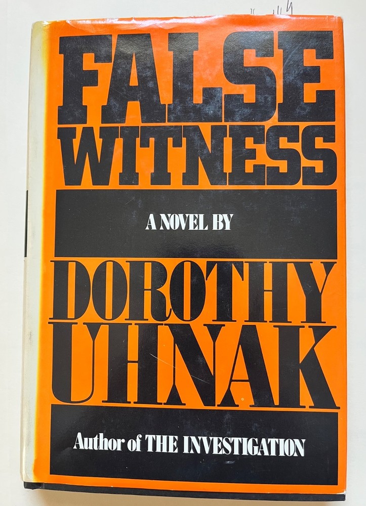 False Witness by Dorothy Uhnak 1981 HC DJ BCE Crime Thriller