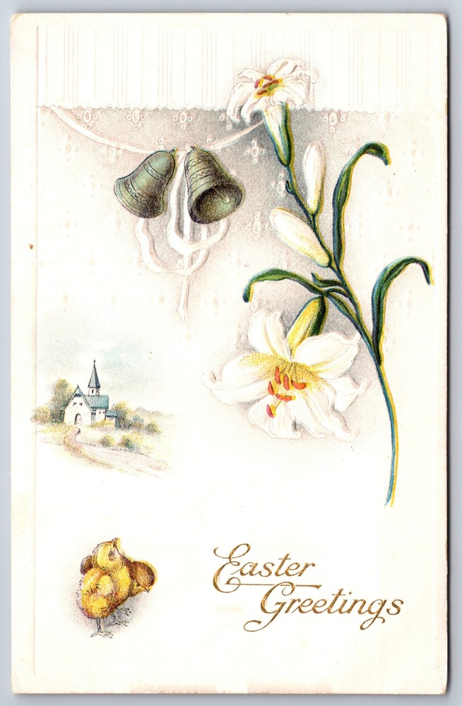 Holiday~Easter Greetings~Church Scene W/ Bells & Lily Flowers~Emb~Vintage PC