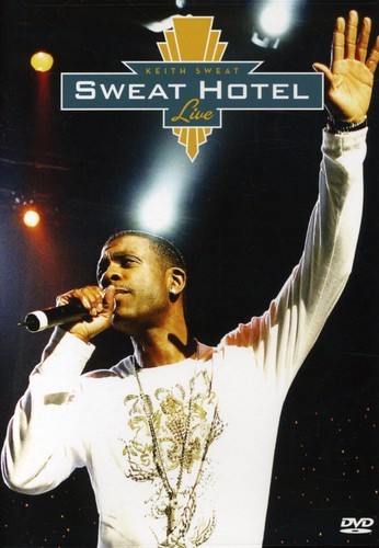 Keith Sweat - Sweat Hotel Live [New DVD]