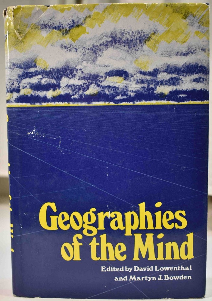 1976 Geographies of the Mind Environmental Beliefs Human Thought John Wright Hardcover