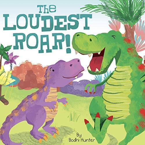 The Loudest Roar! - Little Hippo Books - Children's Padded Board Book - GOOD
