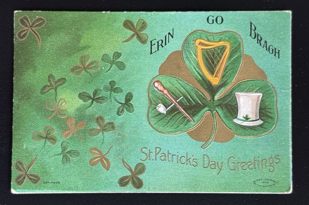 1910 ST. PATRICK'S DAY Embossed Postcard ERIN GO BRAGH Pipe Harp Hat Clover