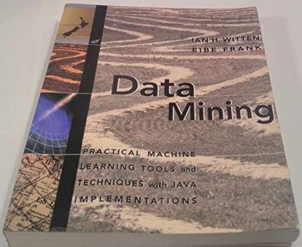 Data Mining: Practical Machine - Paperback, by Witten Ian H.; - Very Good
