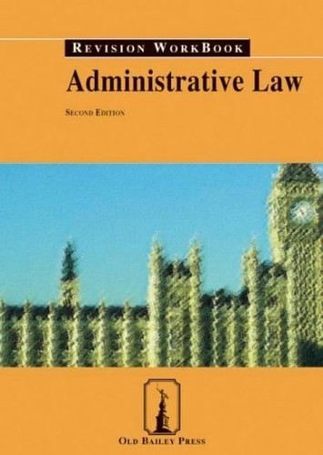 Administrative Law Revision Workbook (Old Bailey Press Revision Wor... PaperbackFREE US DELIVERY | ISBN: 1858363381 | Quality Books