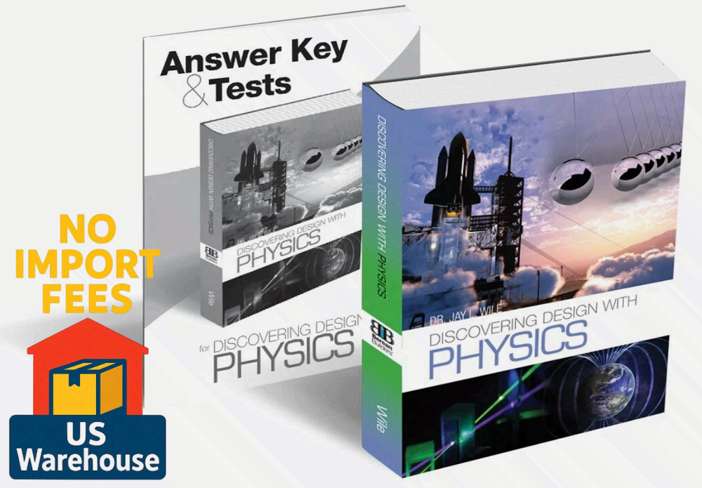 Discovering Design With Physics SET High School Science Jay Wile Text & Tests