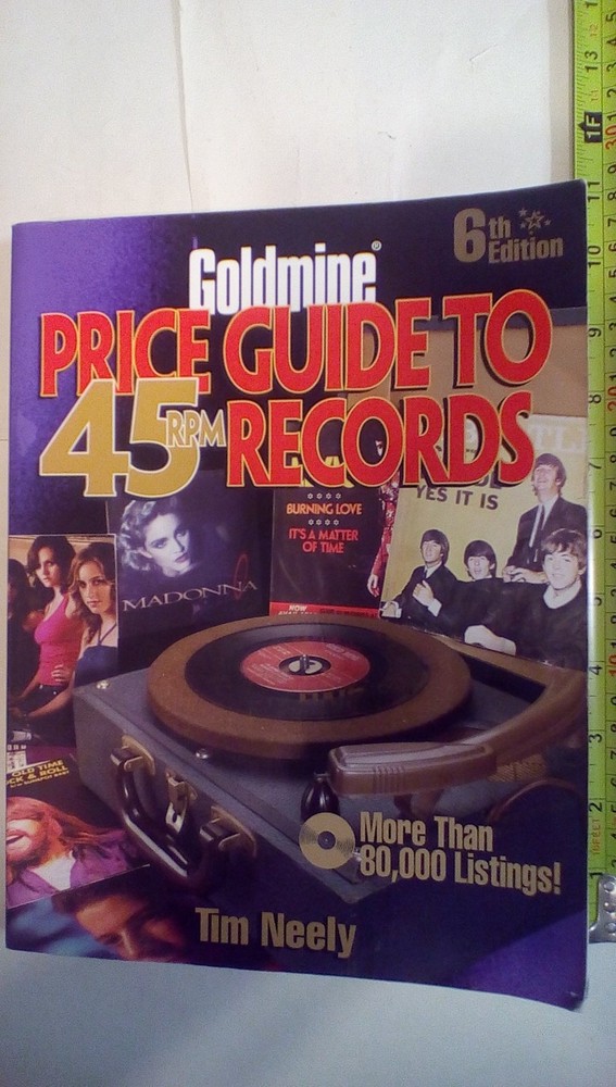 Goldmine Price Guide to 45 RPM Records, 6th Edition