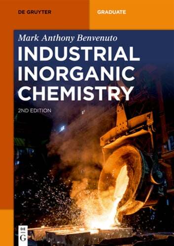 Industrial Inorganic Chemistry by Mark Anthony Benvenuto: New