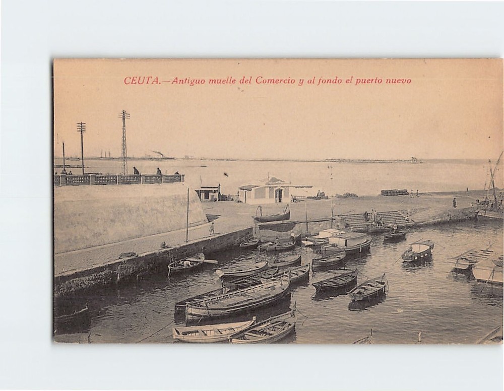 Postcard Antiguo muelle del Comercio y al fondo el puerto nuevo Ceuta Spain
