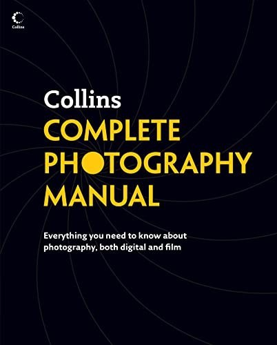 Collins Complete Photography Manual by NOT KNOWN Hardback Book The Fast FreeFREE US DELIVERY | ISBN: 0007243944 | Quality Books