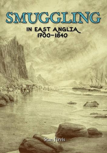 Smuggling in East Anglia, 1700-1840 by Jarvis, S. M. Paperback Book The FastFREE US DELIVERY | ISBN: 0905392868 | Quality Books