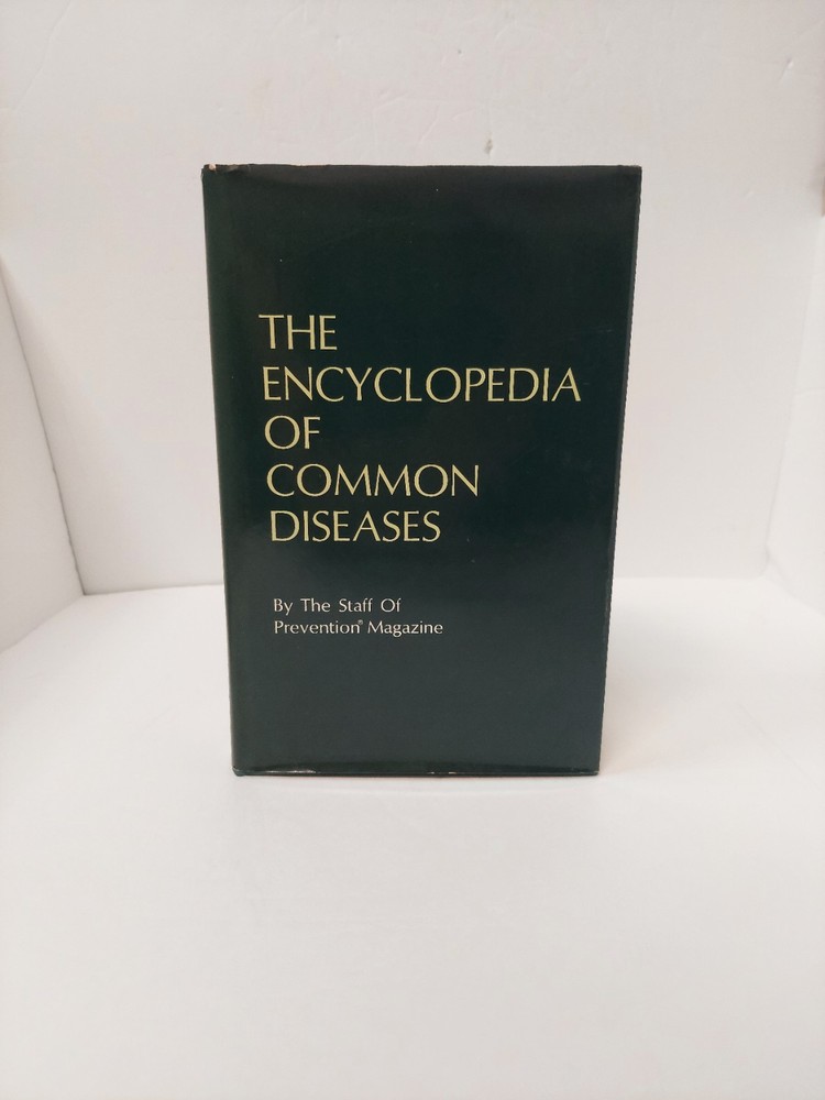 Encyclopedia of Common Diseases by Prevention Magazine Editors (1976, Hardcover)