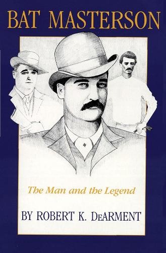Robert K. DeArment Bat Masterson (Paperback)Another great item from Rarewaves USA | Free delivery!