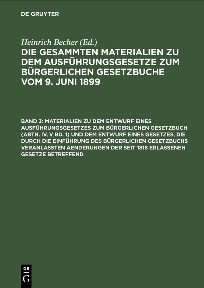 Materialien Zu Dem Entwurf Eines Ausführungsgesetzes Zum Bürgerlichen (Hardback)