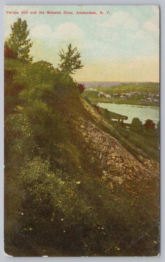 Amsterdam New York~Yankee Hill & Mohawk River~Vintage Postcard