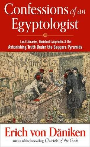 Erich von Däniken Confessions of an Egyptologist (Paperback)Another great item from Rarewaves USA | Free delivery!