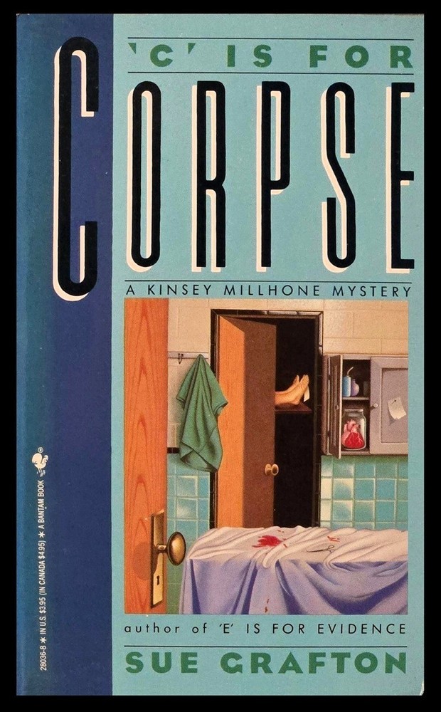 Sue Grafton - 'C' Is for Corpse - A Kinsey Millhone Mystery - Bantam PB 1988