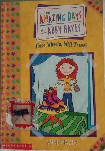 Amazing Days of Abby Hayes, the #04: Ha..., Mazer, Anne