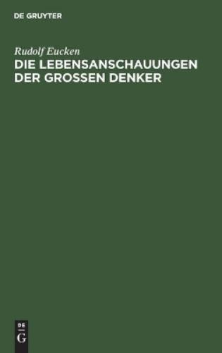 Rudolf Eucken Die Lebensanschauungen Der Grossen Denker (Hardback)Another great item from Rarewaves USA | Free delivery!