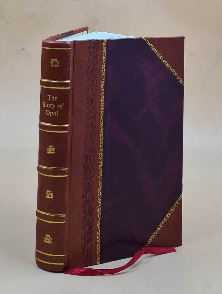 The Story of Opal Leather Bound Journal of an Understanding Heart by Opa