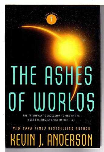 The Ashes of Worlds (Saga of - Hardcover, by Kevin J. Anderson - Very Good b