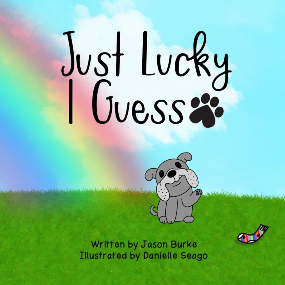 Just Lucky I Guess (Lucky Series)