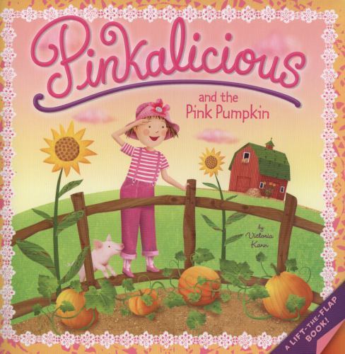 Pinkalicious and the Pink Pumpkin by Kann, Victoria, Good Book