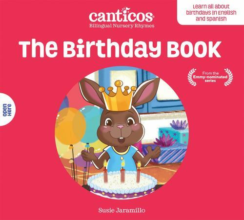 Canticos The Birthday Book / Las MaÃ±anitas: Bilingual Nursery ...  (Board book)