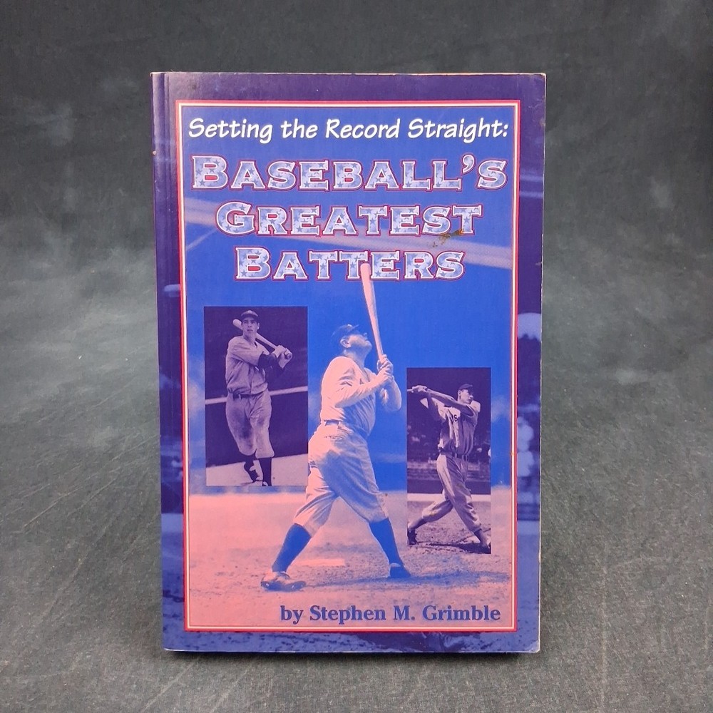 Setting Record Straight Baseball Greatest Batters Grimble Stats PB